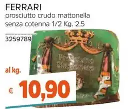 Stop&Shop Ferrari prosciutto crudo mattonella senza cotenna offerta