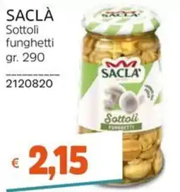 Stop&Shop Sacla sottoli funghetti offerta