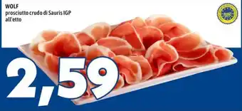 WOLF prosciutto crudo di Sauris IGP
