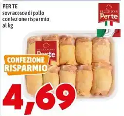 MEGA Sovracosce di pollo Selezione Perte offerta