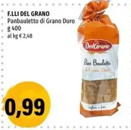 Hurrà F.lli DelGrano Panbauletto di Grano Duro offerta