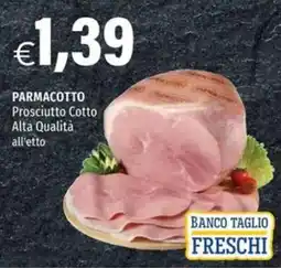 Hurrà Parmacotto Prosciutto Cotto offerta