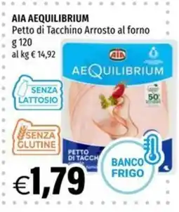 Hurrà AIA AEQUILIBRIUM Petto di Tacchino Arrosto al forno offerta