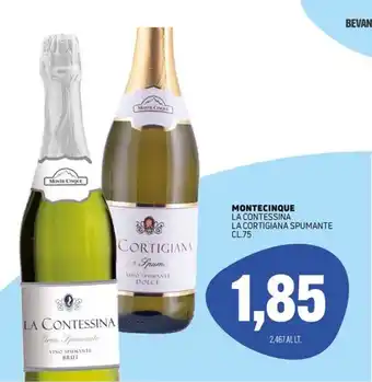 Montecinque La Contessina La Cortigiana Spumante