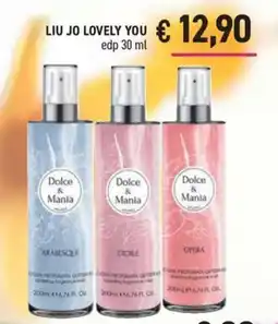 Determarket Dolce & Mania LIU JO LOVELY YOU offerta