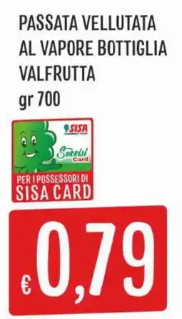 IperSisa Passata vellutata al vapore Valfrutta offerta