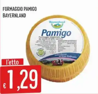 Formaggio Pamigo Bayernland