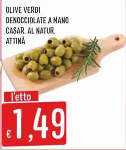 IperSisa Olive verdi denocciolate a mano Casar. al natur. offerta