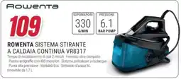 Trony Rowenta sistema stirante a caldaia continua VR8317 offerta