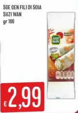 IperSisa Soe oen fili di soia Suzi Wan offerta
