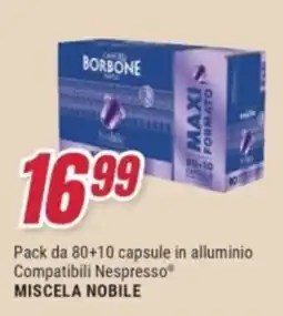 Trony Capsule Borbone Miscela Nobile offerta