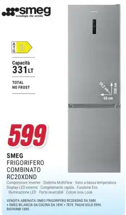 Trony SMEG FRIGORIFERO COMBINATO RC20XDND offerta