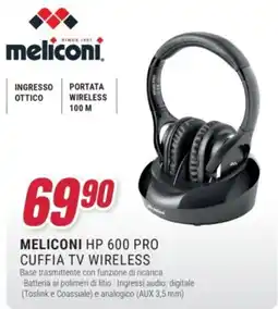 Trony Meliconi HP 600 PRO cuffia tv wireless offerta