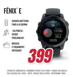 Trony Garmin Fenix E offerta