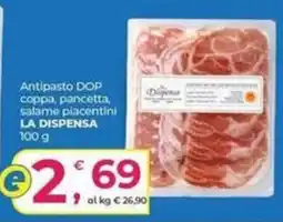 Alter Discount Antipasto DOP coppa, pancetta, salame piacentini LA DISPENSA offerta