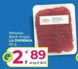 Alter Discount Bresaola Black Angus LA DISPENSA offerta