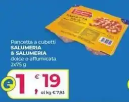 Alter Discount Pancetta a cubetti SALUMERIA & SALUMERIA offerta
