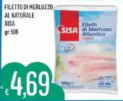 Sisa Filetti di Merluzzo Atlantico SISA offerta
