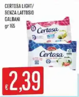 Sisa Certosa Light Senza Lattosio Galbani offerta