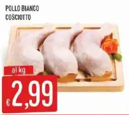 Sisa Pollo bianco cosciotto offerta