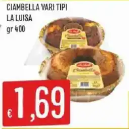 Sisa Ciambella vari tipi La Luisa offerta