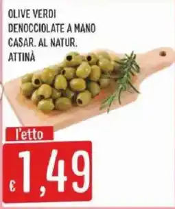 Sisa Olive verdi denocciolate a mano Casar. al natur. Attinà offerta