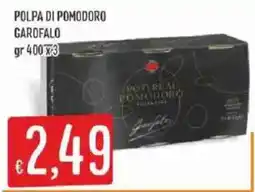 Sisa Polpa di pomodoro Garofalo offerta