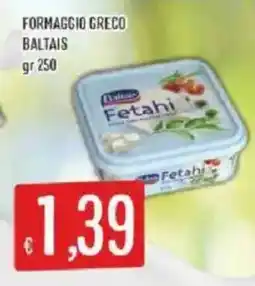 Sisa Formaggio greco Baltais offerta