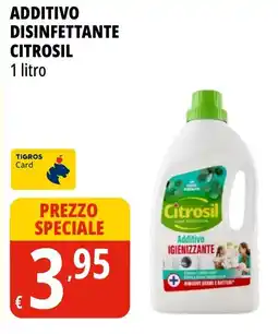 Tigros Additivo disinfettante Citrosil offerta