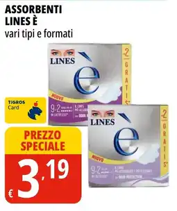 Tigros Assorbenti Lines è offerta