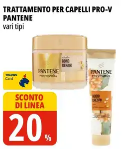 Tigros Trattamento per capelli Pro-V Pantene offerta