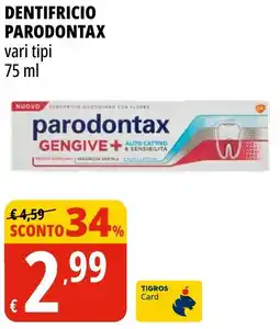 Tigros Dentifricio Parodontax Gengive+ offerta