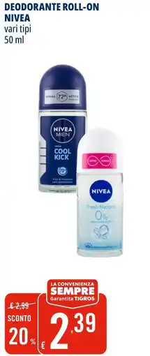Tigros Deodorante roll-on Nivea offerta