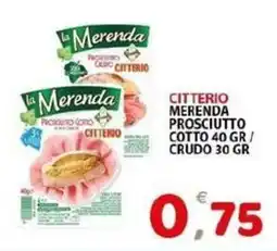 Il Centro Superstore La Merenda Prosciutto Cotto offerta