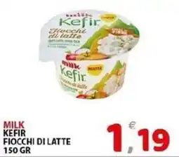 Il Centro Superstore Milk Kefir Fiocchi di latte offerta