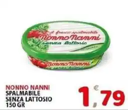 Il Centro Superstore Nonno Nanni spalmabile senza lattosio offerta