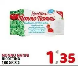 Il Centro Superstore Ricottina Nonno Nanni offerta