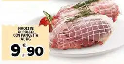 Il Centro Superstore Involtini di pollo con pancetta offerta