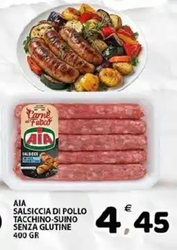 Il Centro Superstore AIA Salsiccia di pollo tacchino-suino senza glutine offerta