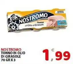 Il Centro Superstore Nostromo Tonno in olio di girasole offerta
