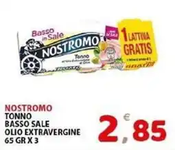 Il Centro Superstore Nostromo tonno basso sale olio extravergine offerta