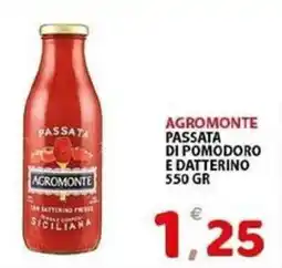 Il Centro Superstore Passata di pomodoro e datterino Agromonte offerta