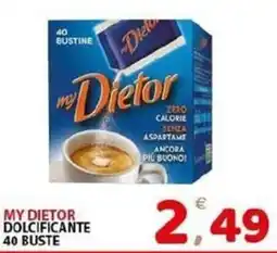 Il Centro Superstore My Dietor dolcificante offerta