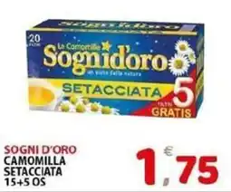 Il Centro Superstore Sogni d'oro camomilla setacciata offerta