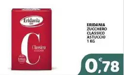 Il Centro Superstore Eridania zucchero classico offerta