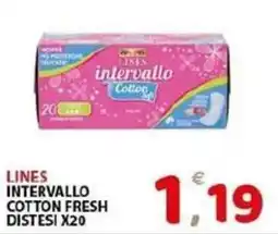 Il Centro Superstore Lines intervallo cotton fresh offerta