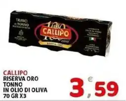 Il Centro Superstore Callipo riserva oro tonno offerta