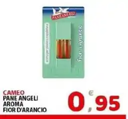 Il Centro Superstore Cameo Pane Angeli aroma fior d'arancio offerta