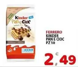 Il Centro Superstore Kinder Pan e Cioc offerta