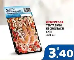 Il Centro Superstore GenePesca Tentazioni di crostacei skin offerta